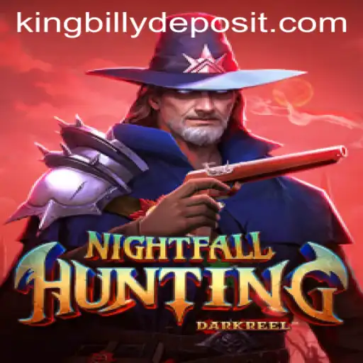 NightfallHunting: A Thrilling Adventure with King Billy